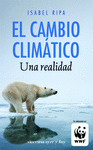 EL CAMBIO CLIMTICO. UNA REALIDAD