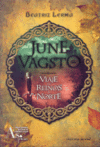 JUNE VAGSTO. VIAJE A LOS REINOS DEL NORTE