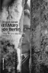 MURO DE BERLN, EL