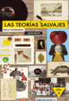 LAS TEORIAS SALVAJES