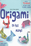 ORIGAMI EN TUS MANOS