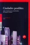 CIUDADES POSIBLES