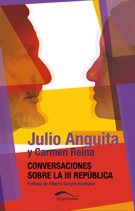 CONVERSACIONES SOBRE LA III REP�BLICA