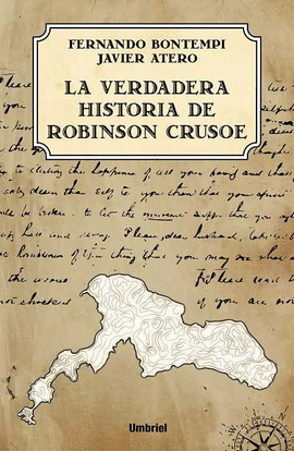 VERDADERA HISTORIA DE ROBINSON CRUSOE, LA