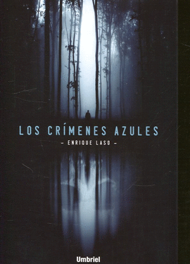 CRMENES AZULES, LOS