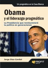 OBAMA Y EL LIDERAZGO PRAGMATICO