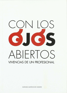 CON LOS OJOS ABIERTOS