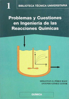 PROBLEMAS Y CUESTIONES EN INGENIERIA DE LAS REACCIONES QUIMICAS