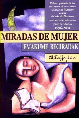 MIRADAS DE MUJER. EMAKUME BEGIRADAK