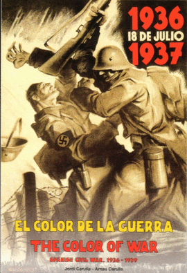 EL COLOR DE LA GUERRA, THE COLOR OF WAR