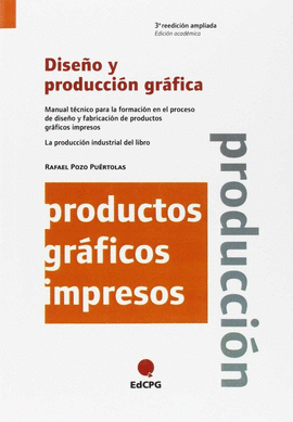 DISE�O Y PRODUCCI�N GR�FICA
