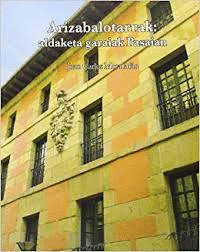 LA FAMILIA ARIZABALO TIEMPOS DE CAMBIO EN PASAIA