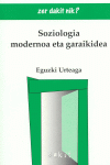 SOZIOLOGIA MODERNOA ETA GARAIKIDEA