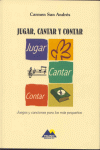 JUGAR, CANTAR Y CONTAR
