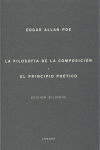FILOSOFIA DE LA COMPOSICION Y EL PRINCIPIO POETICO
