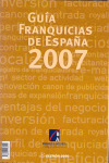 GUIA DE FRANQUICIAS DE ESPAA 2007