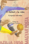 EL FUTBOL Y LA VIDA