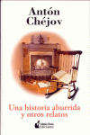 HISTORIA ABURRIDA Y OTROS RELATOS