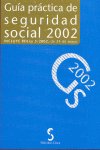 GUIA PRACTICA DE SEGURIDAD SOCIAL 2002