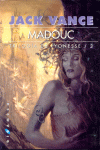 MADOUC - TRILOGIA DE LYONESSE 3