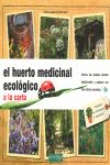 EL HUERTO MEDICINAL ECOLGICO