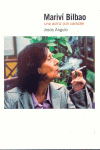 MARIVI BILBAO.  UNA ACTRIZ CON CARACTER