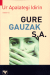 GURE GAUZAK S.A.