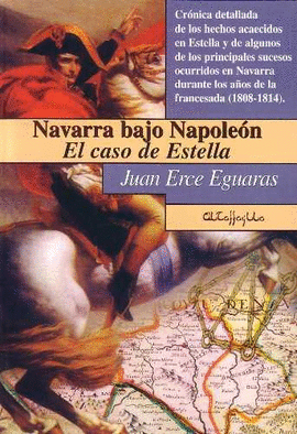 NAVARRA BAJO NAPOLEON.EL CASO DE ESTELLA
