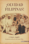 OLVIDAD FILIPINAS