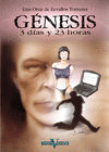 GENESIS 3 DIAS Y 23 HORAS