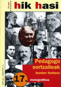 HIK HASI 17. MONOGRAFIKOA - PEDAGOGO SORTZAILEAK TEORIEN ITURBURU
