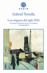 LOS ORIGENES DEL SIGLO XXI