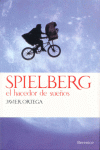 SPIELBERG EL HACEDOR DE SUE�OS