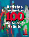 100 ARTISTAS LATINOAMERICANOS