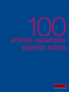 100 ARTISTAS ESPAOLES = 100 SPANISH ARTISTS