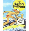 SAFARI PLAYERO