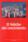 EL FETICHE DEL CRECIMIENTO