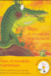 YAGO, EL COCODRILO VEGETARIANO + CD