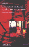 UNA CASA PARA EL SUEO DE LA RAZON