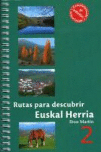 2 RUTAS PARA DESCUBRIR EUSKAL HERRIA (5 EDICION)