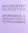 AFORISMOS, GARGARISMOS Y OTROS ISMOS