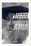 ESCRITO EN SILENCIO 100 ARTICULOS DE ANTOANA