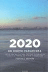 2020 UN NUEVO PARADIGMA