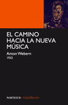 EL CAMINO HACIA LA NUEVA MUSICA