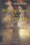 PEREGRINOS DE LA HEREJIA