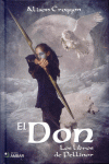 SERIE PELLINOR. EL DON