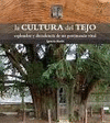 LA CULTURA DEL TEJO