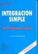 INTEGRACION SIMPLE 30 PROBLEMAS UTILES