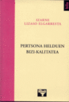 PERTSONA HELDUEN BIZI-KALITATEA