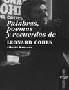 PALABRAS POEMAS Y RECUERDOS DE LEONARD COHEN 3¦ED